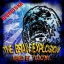 Dj ToJIcT9IK - The Brain Explosion vol.7 ()