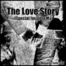 Dj ToJIcT9IK - The Love Story (Special for Lidia M.)