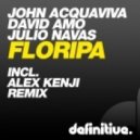 John Acquaviva, David Amo, Julio Navas - Floripa