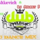 DJ Pashkevich & DJ Andrey Project - Euro Dance