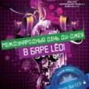 Dj Boris D1AMOND - Bar LED:World DJ Day 2012 ()
