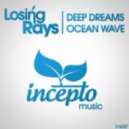 Losing Rays - Ocean Wave