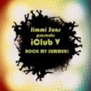 Jimmi Suns - iClub V: Rock My Summer!