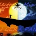 DJ GERA_PAN - @ Electro Mix 2012 @