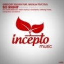 Gregory Esayan feat. Natalia Pevcova - So Right (Artem Voytov Remix)