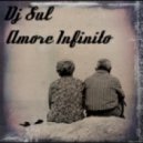 DJ Sul - Amore Infinito ()