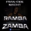 Fran-Cee - Ramba Zamba ()