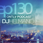 DJ Helmano - ONTLV PODCAST - Episode 130 ()