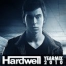Hardwell - Yearmix 2010