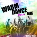 Dj Ivan Vegas - Warm Dance Mix vol.5