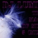 Dj Lumen - The Magic Of Music 5 (Mix)