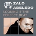 Zalo Abeledo - Looking 4 The Perfect Beat ()