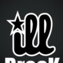 ILL BREAK - 2.0 ()