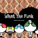 Enus Sunne - What The Funk