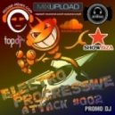 Dj Extaz - Electro Progressive Attack #002