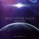 Andrey Ron - Music for the soul 8