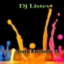 Dj Listev - Sun House 9 ()
