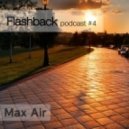 Max Air - Flashback #4