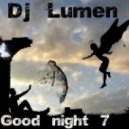 Dj Lumen - The magic of music vol.7 ()