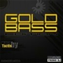 Tactix - Gold Bass Edition ()