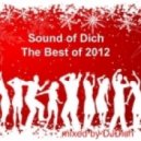 DJ.Dich - Sound of Dich "Best of 2012" (Live Set)