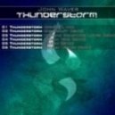 John Waver - Thunderstorm