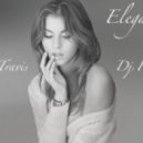 DJ Travis, DJ Fidele - Elegance
