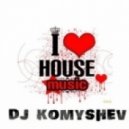 Dj Komyshev - Feel Good