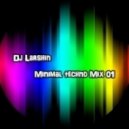 Dj Larshin - Minimal Techno 01 Mix ()