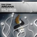 Craig Steven - Arcana (Alex Oshean Remix)