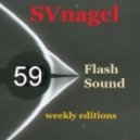 SVnagel - Flash Sound (trance music) 59 weekly edition,April 2013 ()