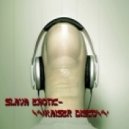Slava Exotic - Kaiser Disco ()