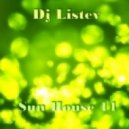 Dj Listev - Sun House 11 ()