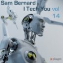 Sam Bernard - I Tech You