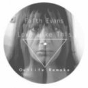 Faith Evans - Love Like This (Outlife Remake)