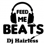 Dj Hairless - Feed Me Beats