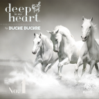Ducke Duckre - Deep In My Heart #1