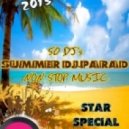 DJ Alex Monro - Special for Summer Dj-парад 2013 ()