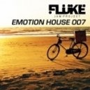 FLUKE: Plotnikoff & SidRom - Emotion House 007
