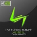 Dark Saimon - Live Energy Trance Vol. 26 [24.05.2013] ()