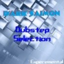 Dark Saimon - Dubstep Selection [Experemental Mix] ()