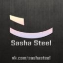 Sasha Steel - Summer 2013 ()
