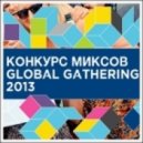 DJ Vitolly - Global Gathering DJ Contest 2013 ()