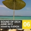 DJ.Dich - Sound of Dich June 2013 ()