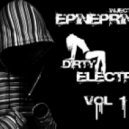 Epinephrine - Old School Electro House Mix
