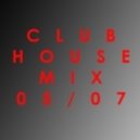 LAV - CLUBHOUSEMIX 05/07