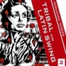 Fernando Torres - Tribal and latin swing ep02 ()