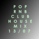 LAV - POPRNBCLUBHOUSEMIX 13/07