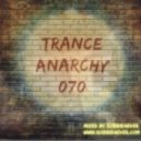 Robbie4Ever - Trance Anarchy 070 ()