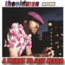 theoldman - A Tribut To Joey Negro